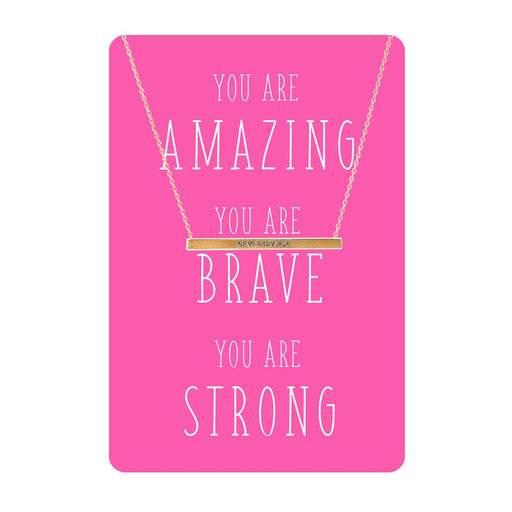 You are Amazing, Brave, Strong Necklace Card - Fancy That