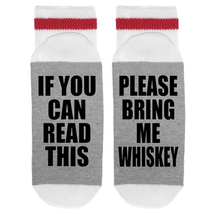 Please Bring Me Whiskey Socks - Fancy That
