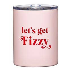 Let's Get Fizzy Tumbler - Fancy That