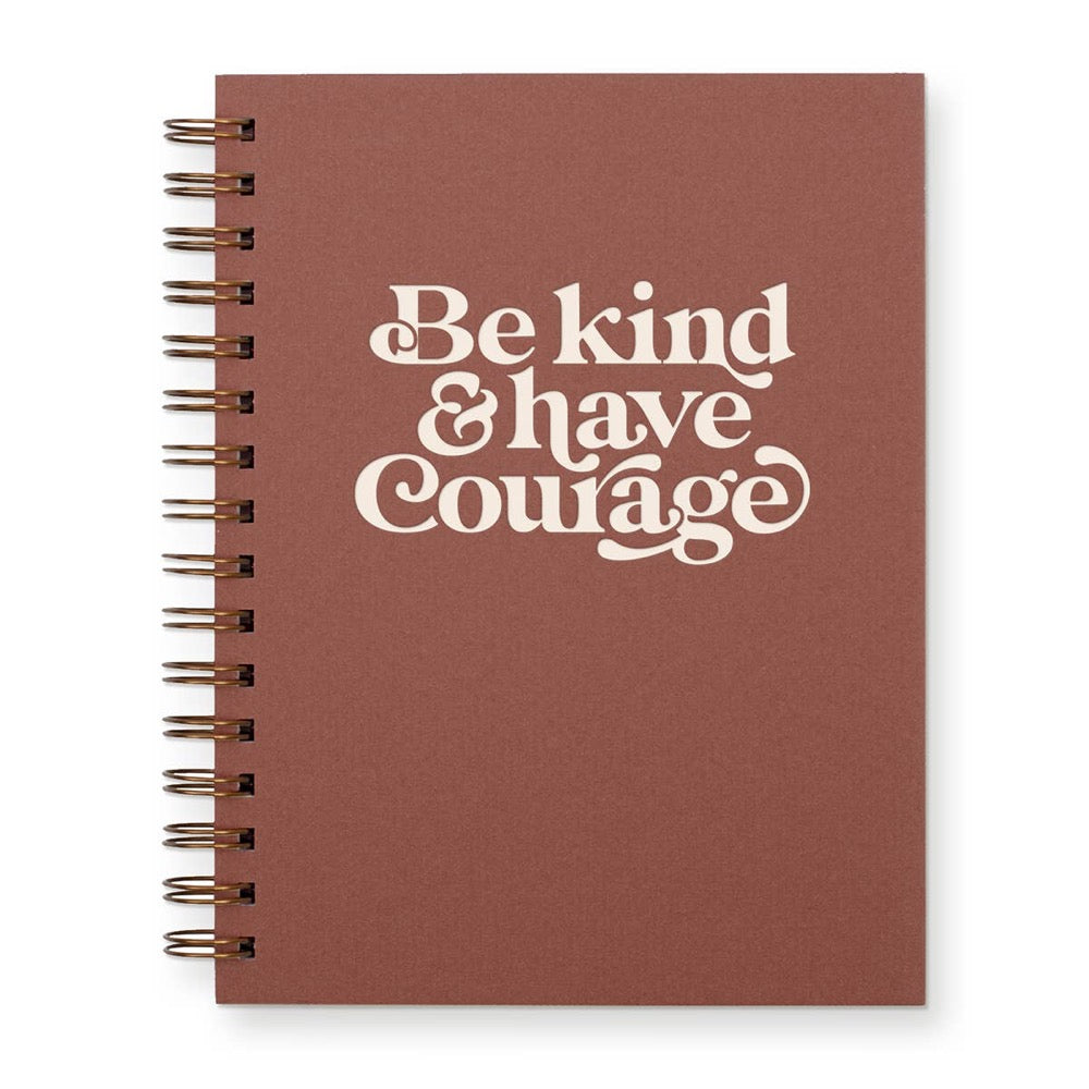 Be Kind & Have Courage Journal - Fancy That
