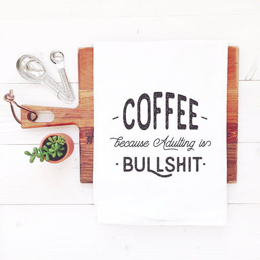 Adulting Tea Towel - Fancy That